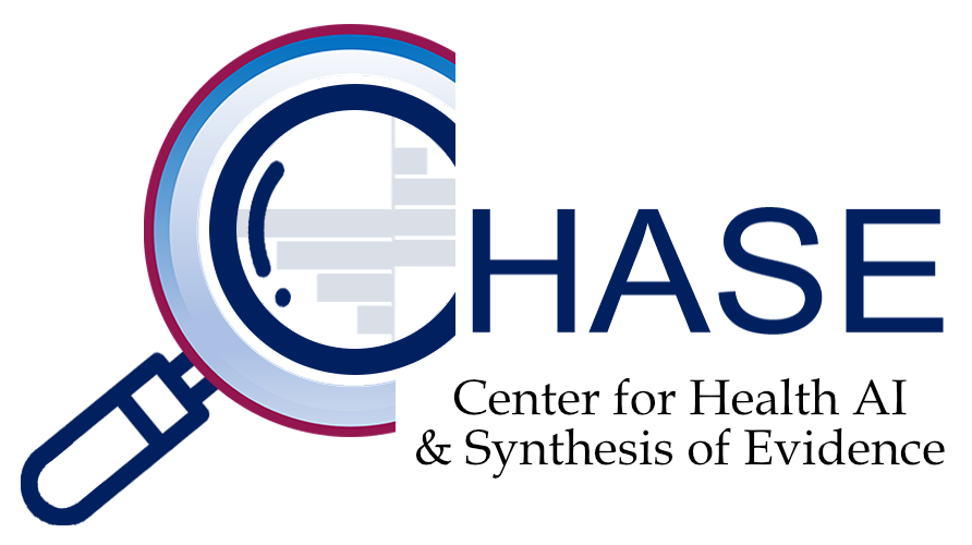Center for Health AI & Synthesis of Evidence